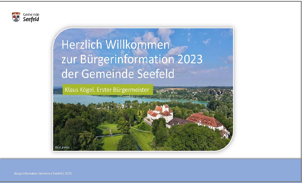 Titelfolie der Präsentation als Bild_Herzlich Willkommen zur Bürgerversammlung 2022 der Gemeinde Seefeld